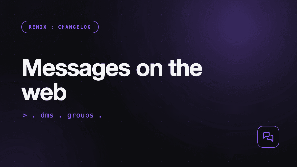Messages on remix.gg